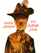 My Brother Jack by George Johnston Collins London 1964 - Sidney Nolan